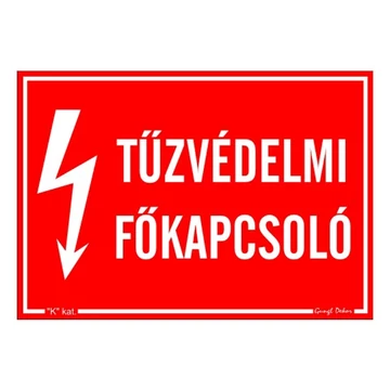 Matrica Tűzvédelmi főkapcsoló Matrica Tűzvédelmi főkapcsoló