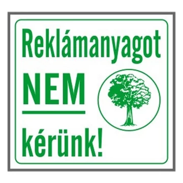 Matrica Reklámanyagot nem kérünk! fehér "A" Matrica Reklámanyagot nem kérünk! fehér "A"